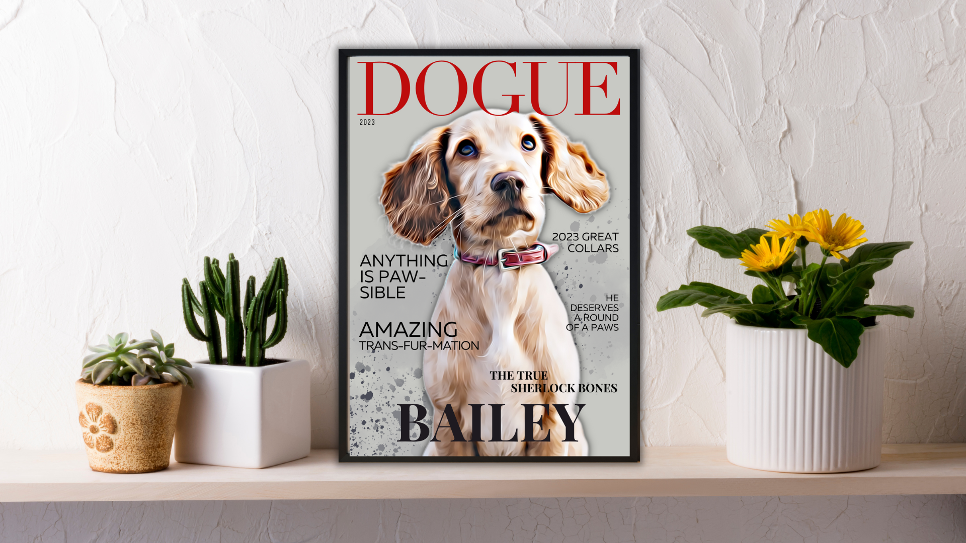The Perfect Addition to Any Home: Styling Tips for Displaying Personalized Pet Portraits